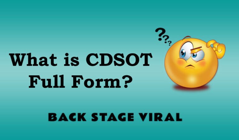 CDSOT Full Form – What is CDSOT Full Form?