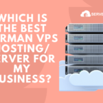 Which is the best German VPS hosting_server for my business_