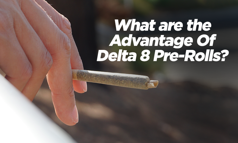 Delta 8 Pre-Rolls