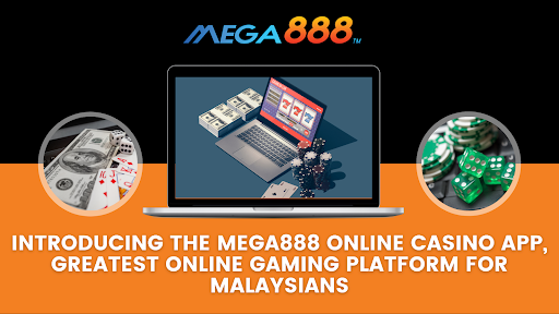 Introducing the Mega888 online casino app, greatest online gaming platform for Malaysians