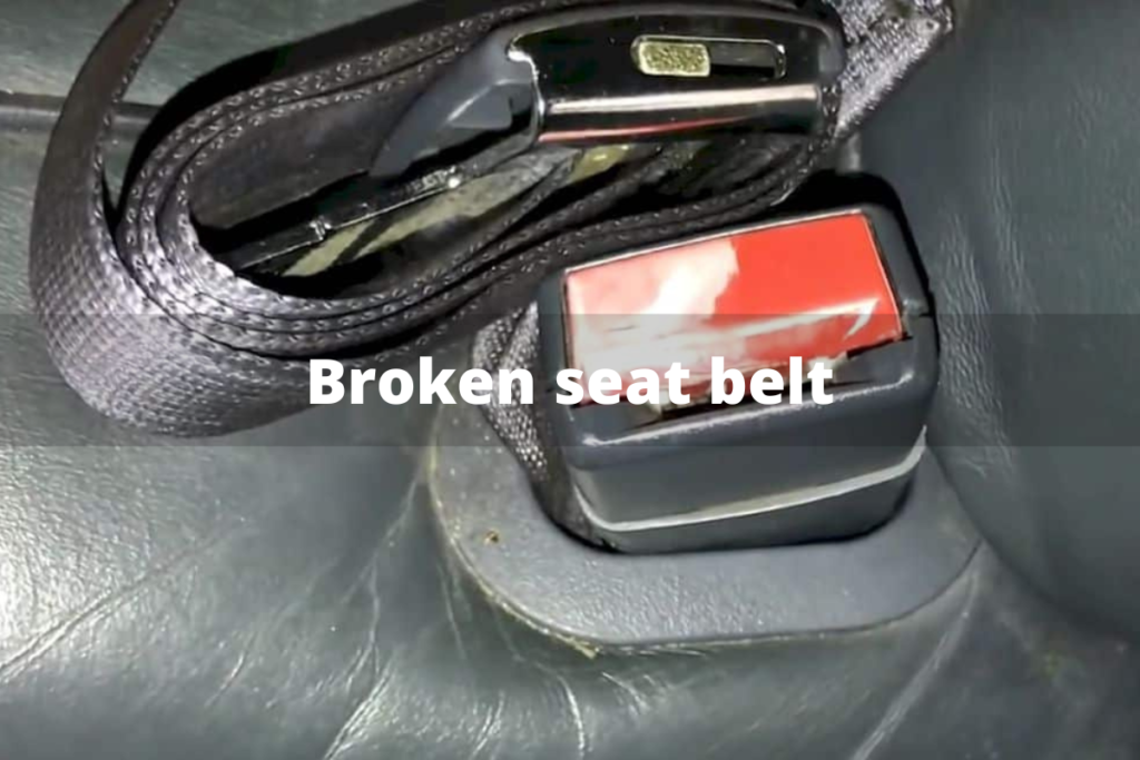 broken seat belt