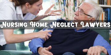 Nursing Home Neglect Lawyers