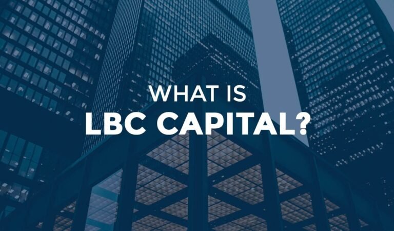 LBC Capital: Your Trusted Partner for Financial Growth and Stability