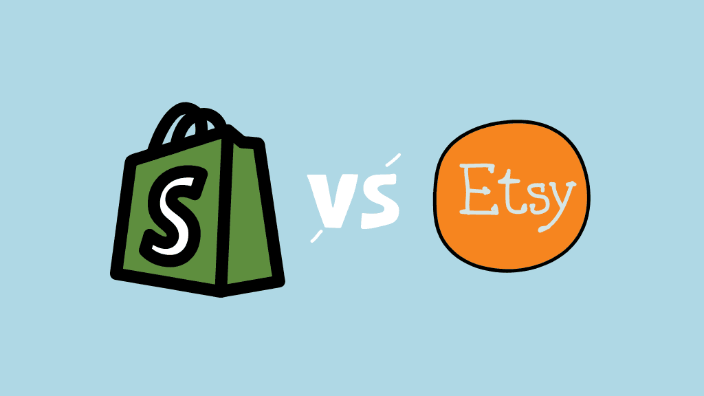 Shopify vs. Etsy