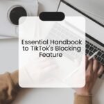 TikTok's Blocking Feature