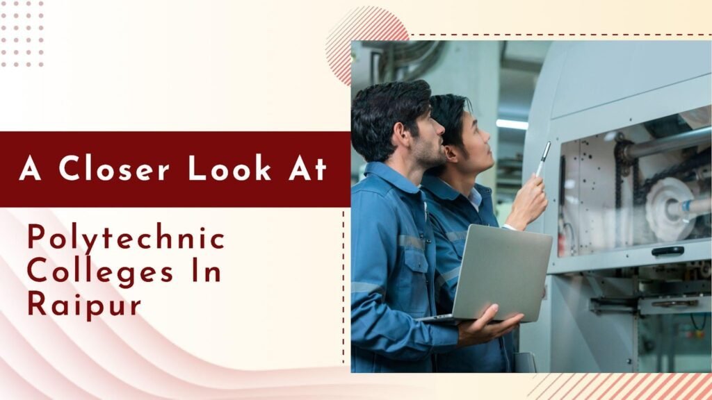 Polytechnic Colleges in Raipur