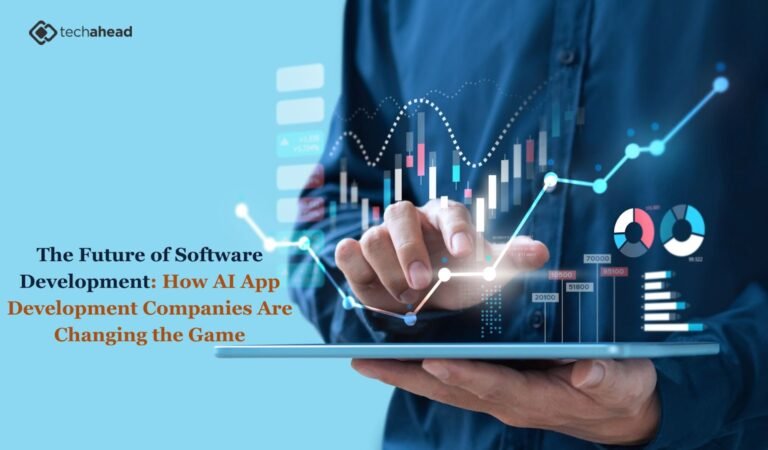 The Future of Software Development: How AI App Development Companies Are Changing the Game