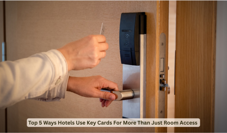 Top 5 Ways Hotels Use Key Cards For More Than Just Room Access