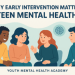 Teen Mental Health