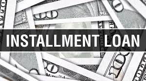 Installment Loans