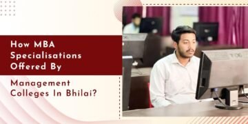 Management Colleges in Bhilai