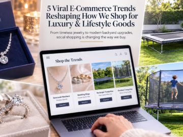 Viral E-Commerce Trends